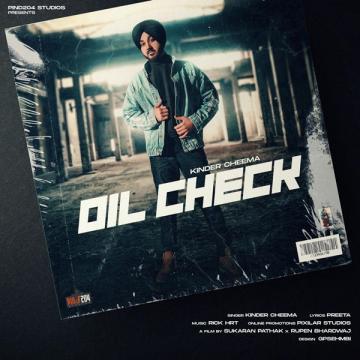 download Oil-Check Kinder Cheema mp3